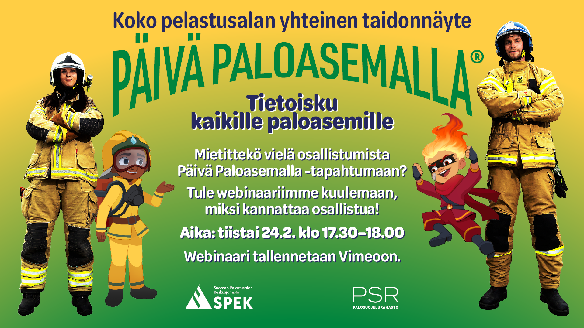 Päivä paloasemalla -tietoisku
